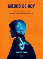 MIEDOS DE HOY, de Luis Díaz Viana | portada del libro
