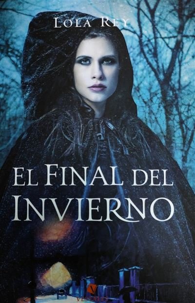 FINAL DEL INVIERNO, de REY, LOLA | portada del libro