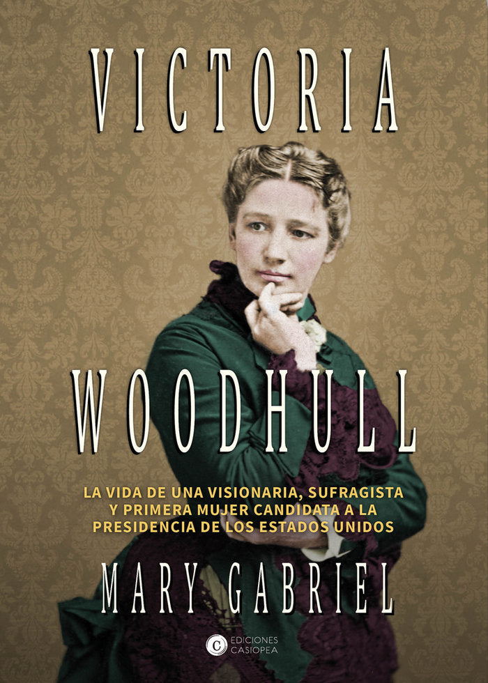 VICTORIA WOODHULL, de GABRIEL, MARY | portada del libro