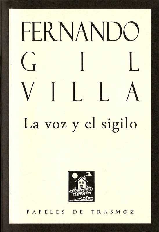 La voz y el sigilo, de Gil Villa | portada del libro