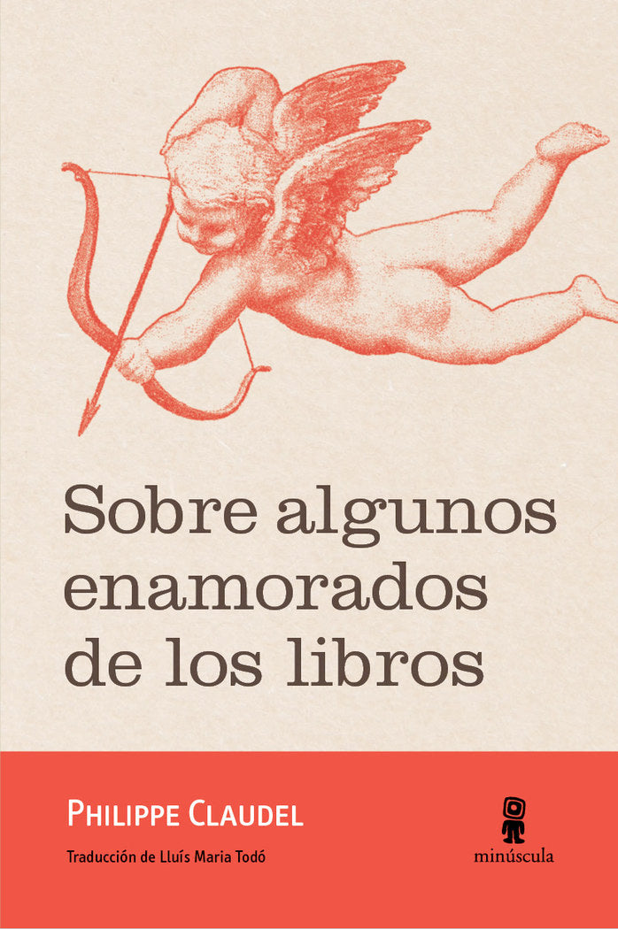 Sobre algunos enamorados de los libros, de Claudel, Philippe | portada del libro