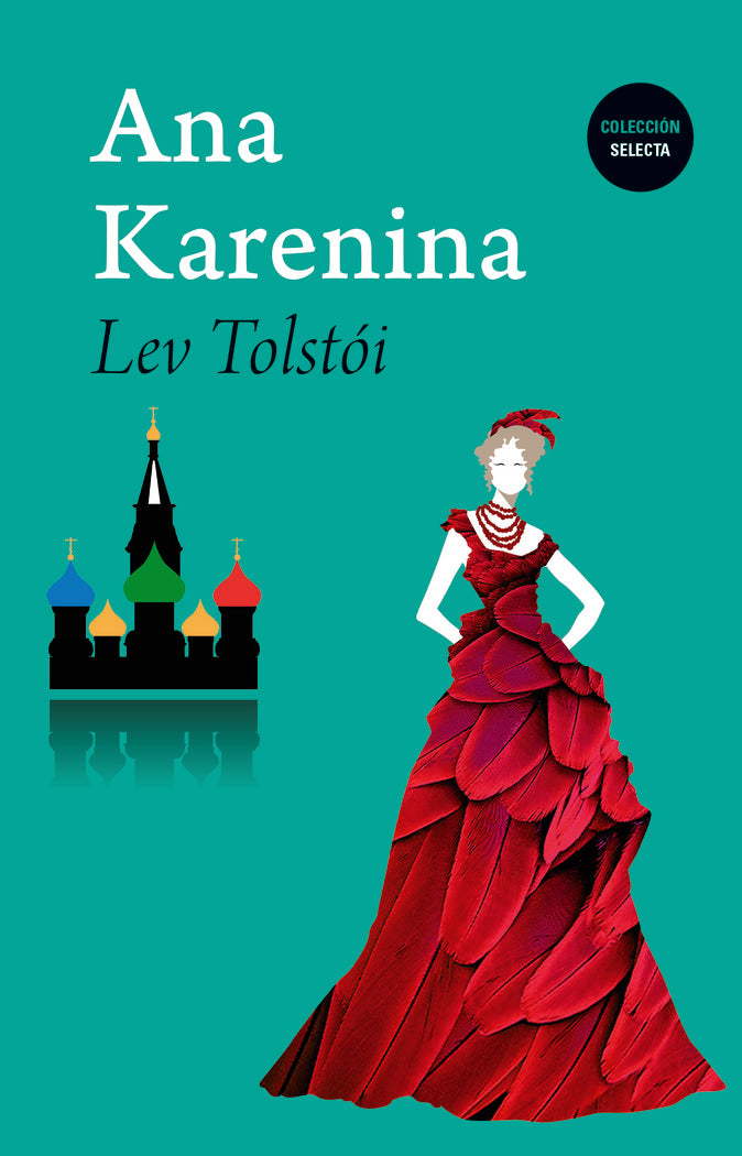 ANA KARENINA, de Tolstói, Lev | portada del libro