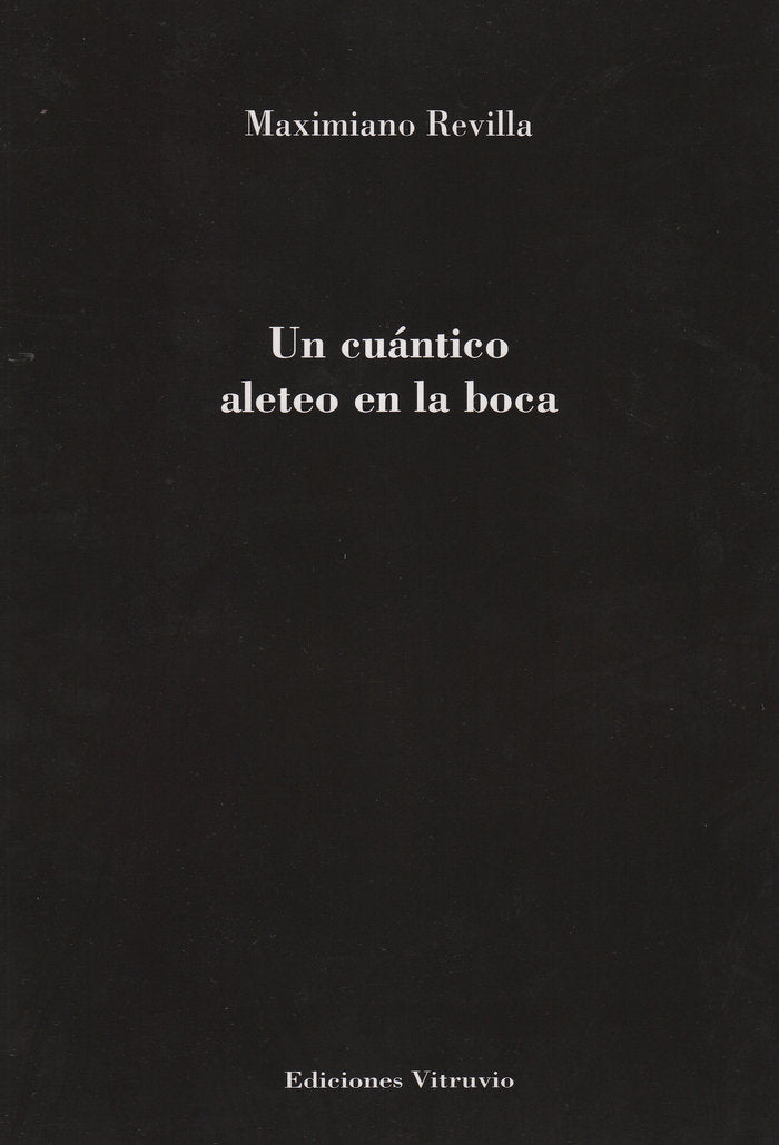 Un cuántico aleteo en la boca, de Revilla | portada del libro