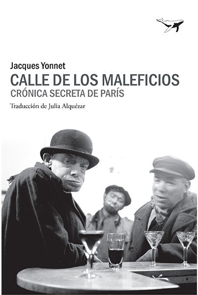 Calle de los Maleficios, de Yonnet, Jacques | portada del libro