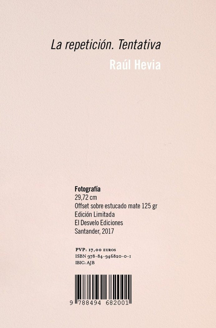 La repetición. Tentativa, de Hevia García, Raúl | portada del libro