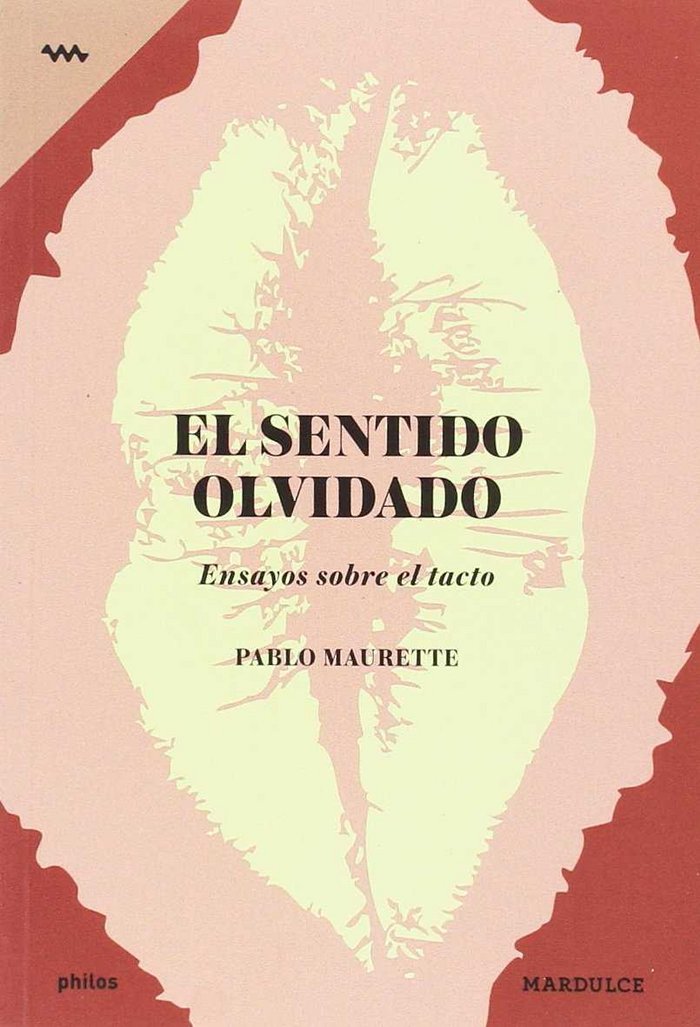 El sentido olvidado, de Maurette, Pablo | portada del libro