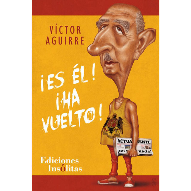 ¡Es él! ¡Ha vuelto!, de Aguirre Aguirre, Víctor | portada del libro