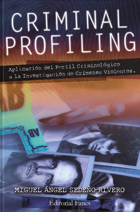 Criminal Profiling, de Sedeño Rivero, Miguel Ángel | portada del libro