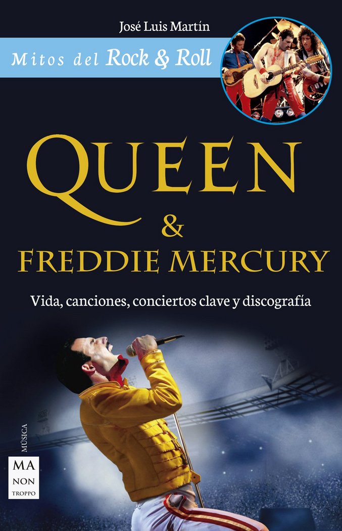 Queen & Freddie Mercury, de Martín Caperote, José Luis | portada del libro