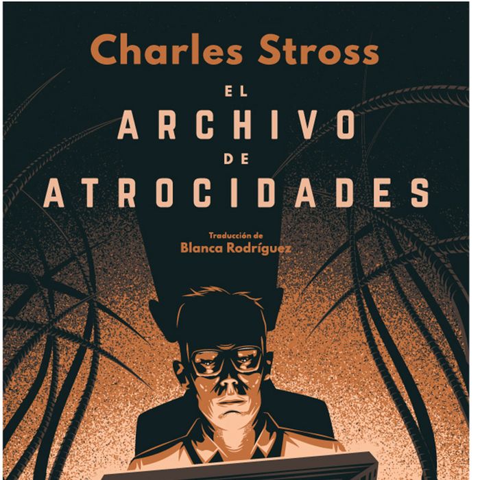 El archivo de atrocidades, de Stross, Charles | portada del libro
