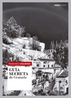 GUIA SECRETA DE GRANADA, de Francisco Izquierdo | portada del libro
