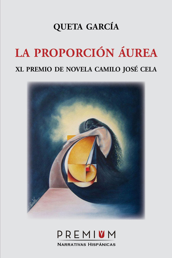 La proporción áurea, de García Navarro, Queta | portada del libro