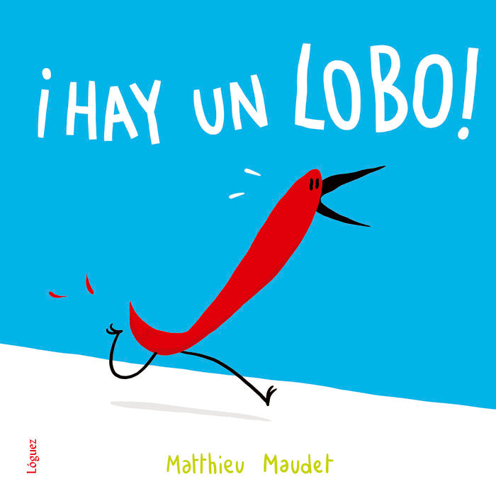 ¡Hay un lobo!, de Maudet, Matthieu | portada del libro