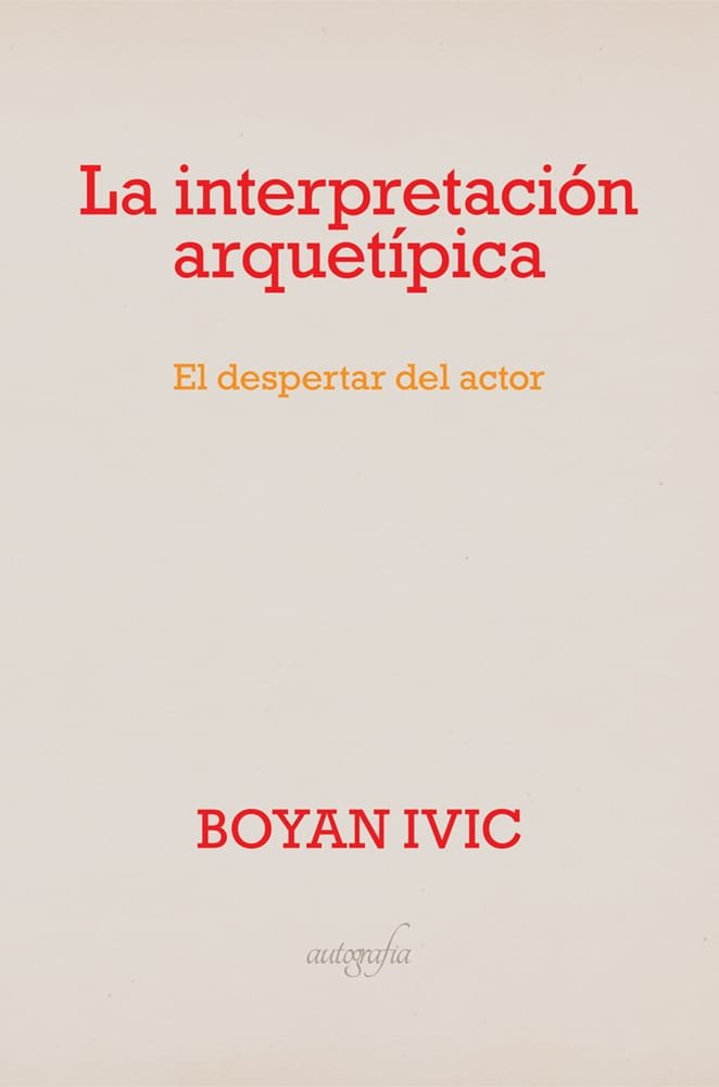La Interpretación Aquetípica, de Ivic, Boyan | portada del libro