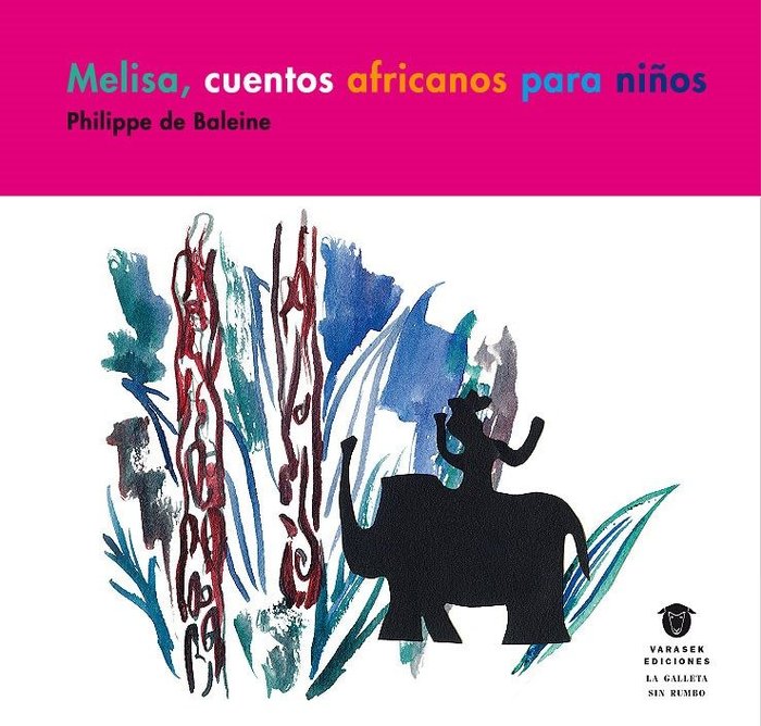 Melisa, cuentos africanos para niños, de de Baleine | portada del libro