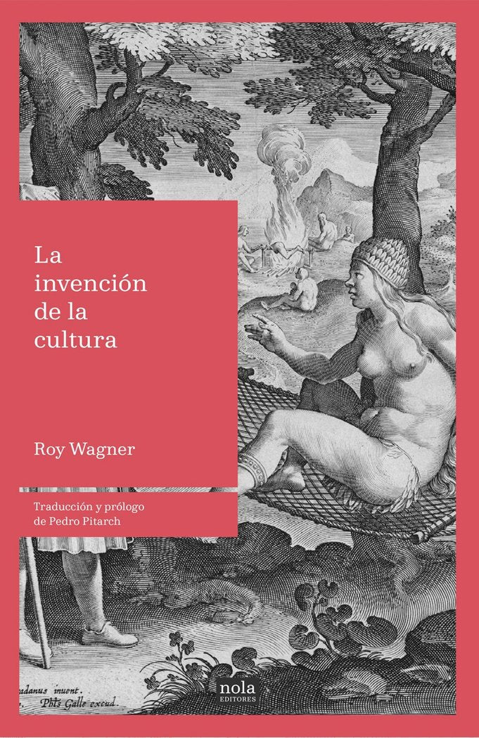 La invención de la cultura, de Wagner, Roy | portada del libro