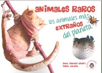 ANIMALES RAROS, de SÁNCHEZ CRESPO, ÁNGEL | portada del libro