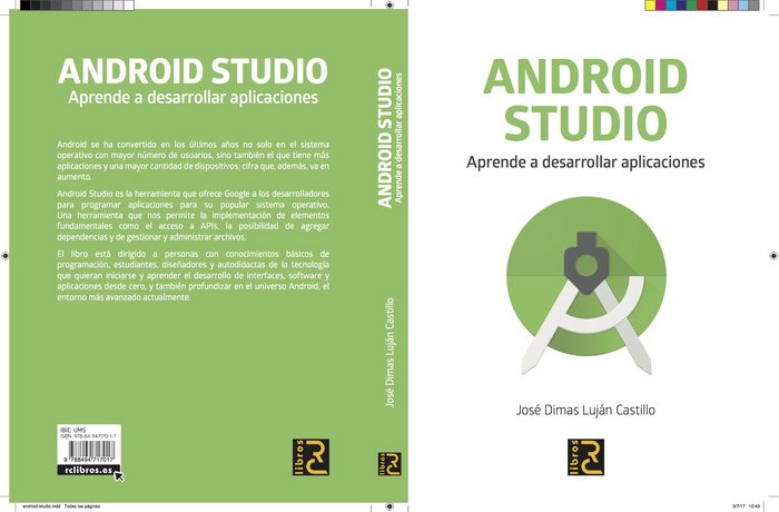 ANDROID STUDIO. Aprende a desarrollar aplicaciones, de Luján Castillo, José Dimas | portada del libro