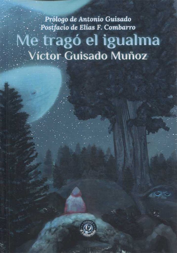 Me tragó el igualma, de Guisado Muñoz | portada del libro