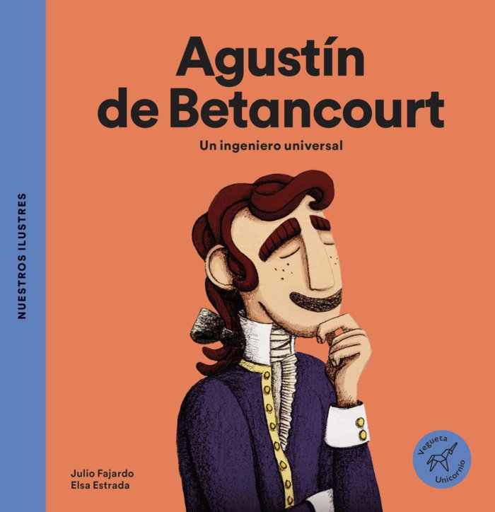 Agustín de Betancourt, de Fajardo Herrero, Julio | portada del libro