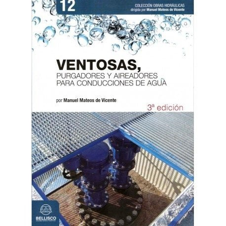 VENTOSAS, PURGADORES Y AIREADORES PARA CONDUCCIONES DE AGUA, de MATEOS DE VICENTE | portada del libro
