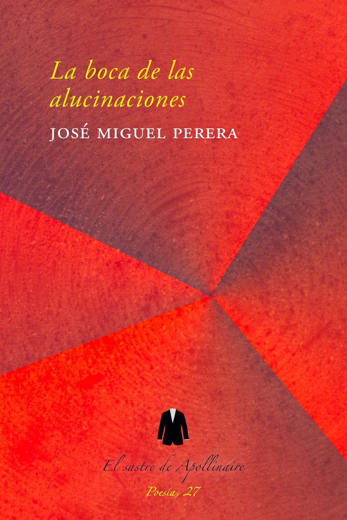 La boca de las alucinaciones, de PERERA, JOSÉ MIGUEL | portada del libro