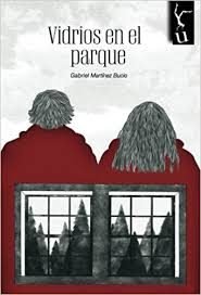 Vidrios en el parque, de Martínez Bucio | portada del libro