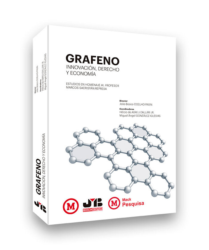 Grafeno, innovación, derecho y economía, de Coelho Pasin, João Bosco | portada del libro
