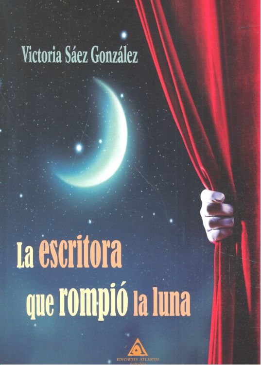 La escritora que rompió la luna, de Sáez González | portada del libro