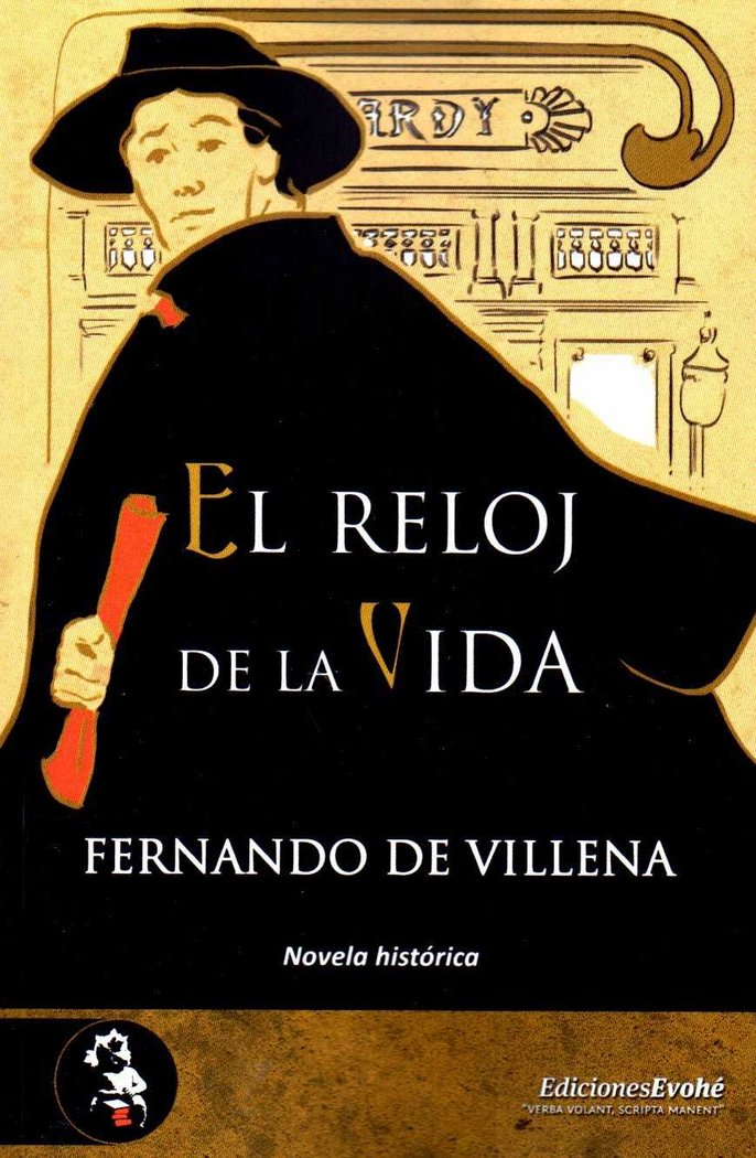 RELOJ DE LA VIDA,EL, de DE VILLENA | portada del libro
