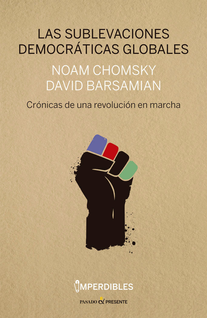 Las sublevaciones democrçticas globales, de Barsamian, David | portada del libro