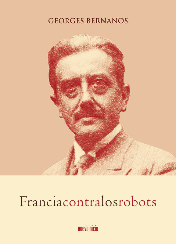 Francia contra los robots, de BERNANOS, GEORGES | portada del libro
