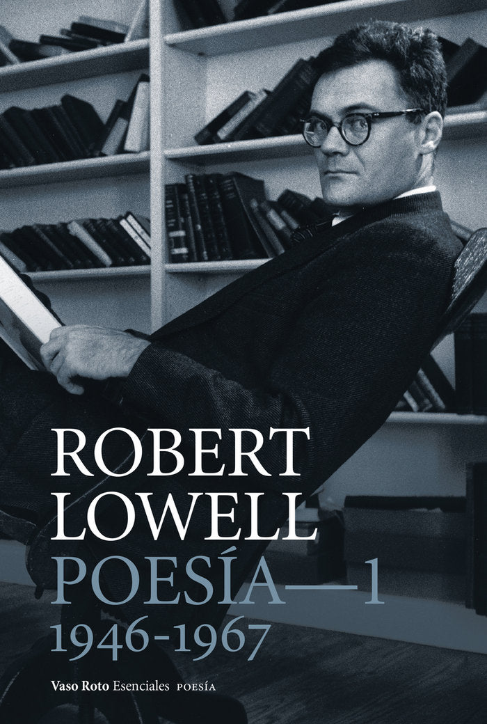 Poesía Completa-1, de Lowell, Robert | portada del libro
