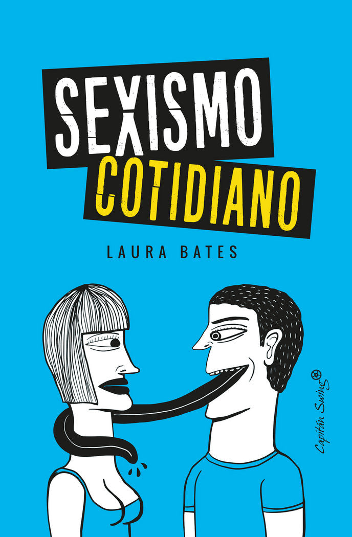 Sexismo cotidiano, de Bates, Laura | portada del libro