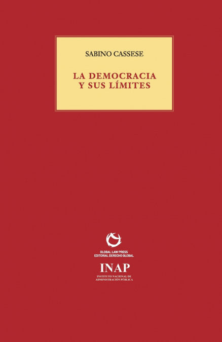 LA DEMOCRACIA Y SUS LIMITES, de CASSESE, SABINO | portada del libro