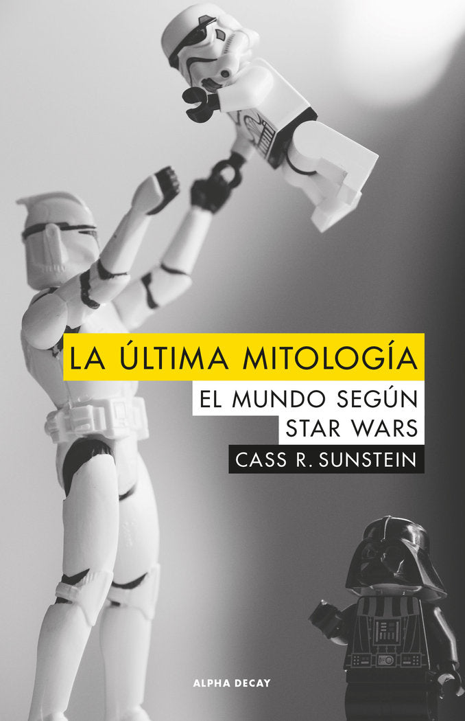 LA ULTIMA MITOLOGIA, de Sunstein, Cass R. | portada del libro