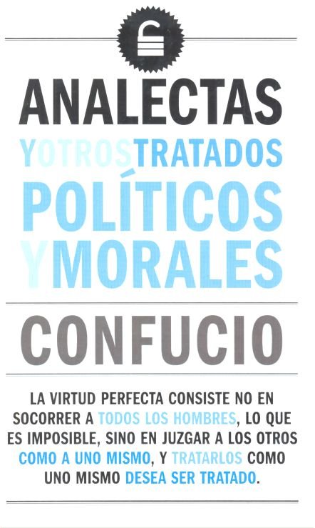ANALECTAS Y OTROS TRATADOS POLITICOS Y MORALES, de CONFUCIO | portada del libro