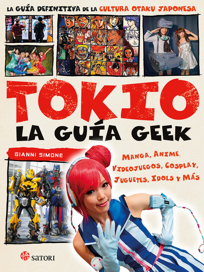 LA GUIA GEEK DE TOKIO, de GIANNI SIMONE | portada del libro