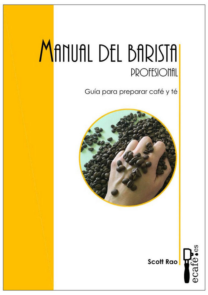 Manual del barista profesional, de Rao, Scott | portada del libro