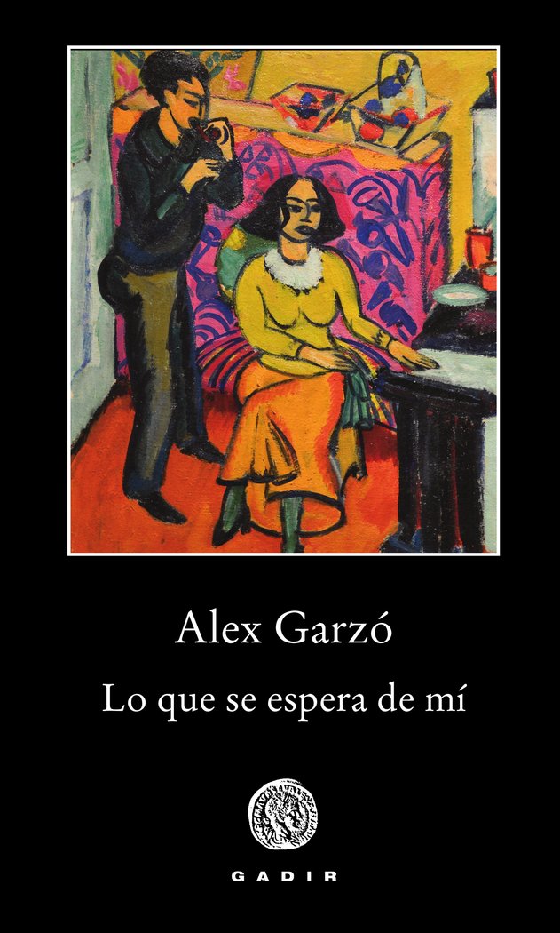 Lo que se espera de mí, de Garzó Moreno, Alex | portada del libro