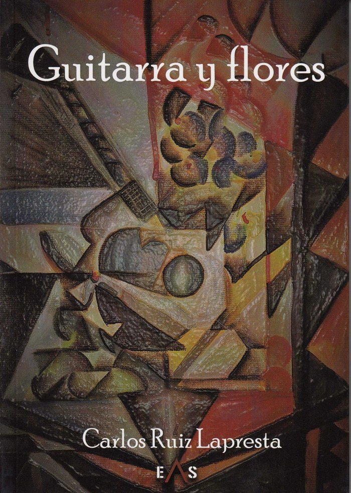 GUITARRA Y FLORES, de Ruiz Lapresta | portada del libro