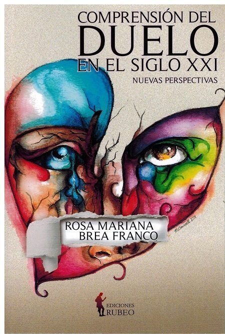 Comprensión del duelo en el siglo XXI, de Brea Franco | portada del libro