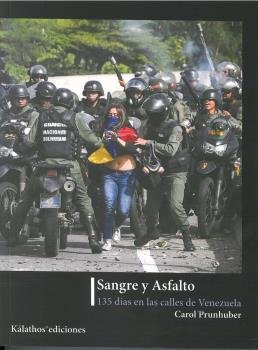 SANGRE Y ASFALTO, de PRUNHUBER, CAROL | portada del libro