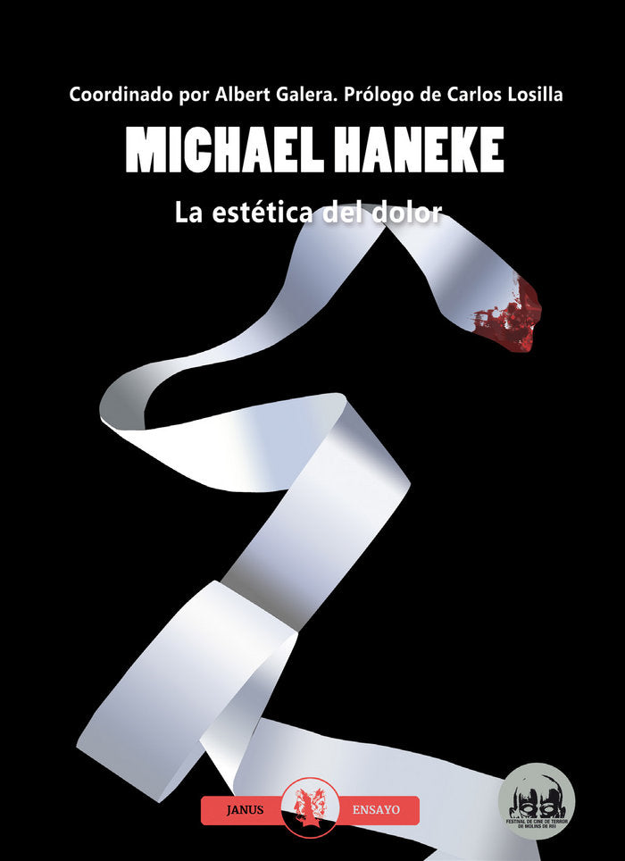 MICHAEL HANEKE. LA ESTETICA DEL DOLOR, de A.A.V.V. | portada del libro