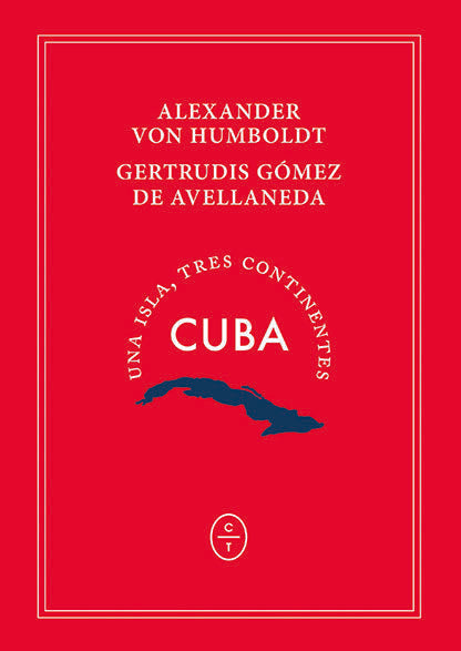 Cuba. Una isla, tres continentes, de Von Humboldt | portada del libro