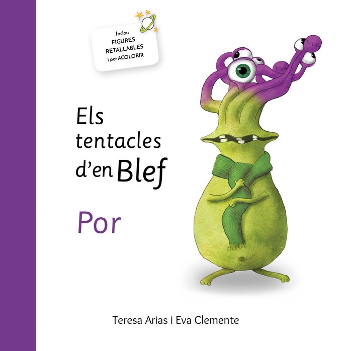 Els tentacles d'en Blef - Por, de Arias Sánchez, Teresa | portada del libro