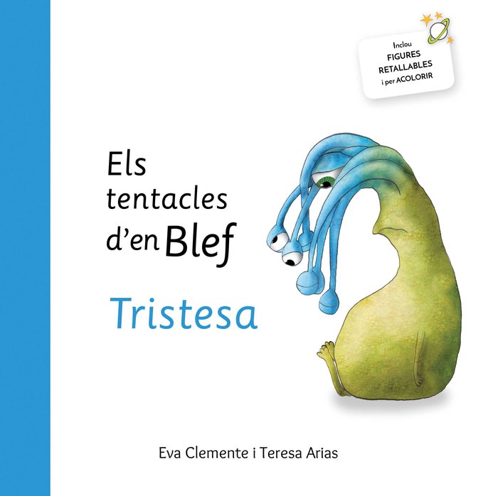 Els tentacles d'en Blef - Tristesa, de Clemente Laboreo, Eva | portada del libro