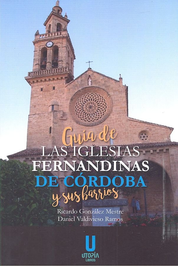 Guía de las Iglesias Fernandinas de Córdoba y de sus barrios, de González Mestre, Ricardo | portada del libro
