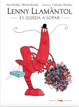 Lenny Llamàntol es queda a sopar, de Buckley, Finn | portada del libro