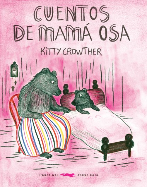 Cuentos de Mamá Osa, de Crowther Crowther, Kitty | portada del libro